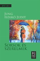 Sorsok es szerelmek