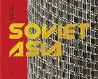 coperta Soviet Asia