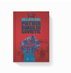 Sovietland. Patria omului sovietic