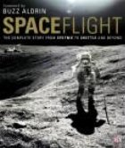 Spaceflight The Complete Story from