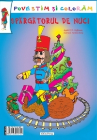 Povestim si coloram - Spargatorul de nuci