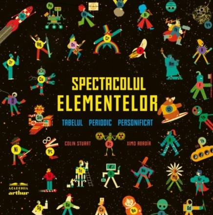 Spectacolul elementelor : tabelul periodic personificat