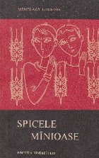 Spicele minioase