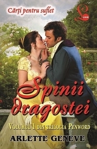 Spinii dragostei. Volumul 1 din trilogia Penword