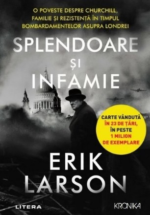 Splendoar şi infamie : povestea lui Churchill şi a familiei sale în timpul bombardamentelor asupra Londrei