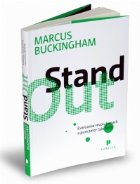 StandOut - Evaluarea revolutionara a punctelor tale forte