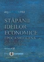 Stapanii ideilor economice (vol II)