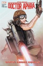 coperta Star Wars: Doctor Aphra Vol. 5