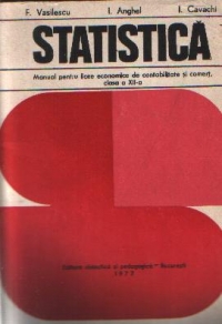 Statistica - Manual pentru licee economice de contabilitate si comert, clasa a XII-a