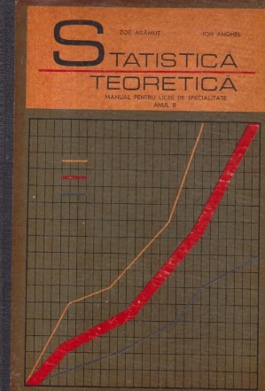 Statistica teoretica, Manual pentru licee de specialitate, Anul II