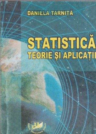 Statistica. Teorie si aplicatii
