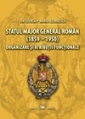 Statul Major General roman (1859-1950). Organizare si atributii functionale