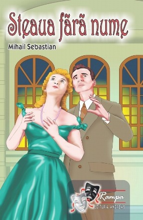 Steaua fără nume : comedie în trei acte