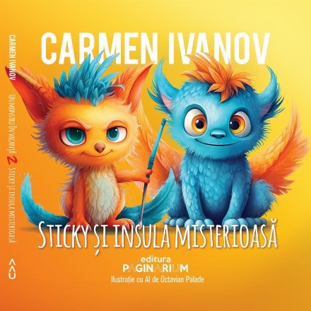 Sticky şi insula misterioasă - Vol. 2 (Set of:Un monstru în vacanţăVol. 2)
