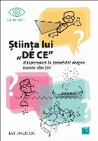 Stiinta lui Raspunsuri intrebari despre