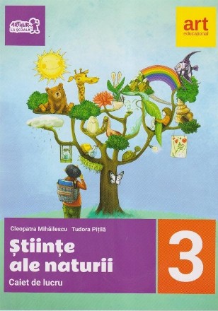 Stiinte ale naturii. Caiet de lucru pentru clasa a III-a