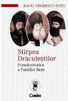 Stirpea Drăculeștilor Pseudocronică Familiei Șuțu