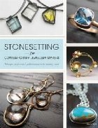 Stonesetting for Contemporary Jewellery Makers