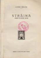 coperta Straina - Piesa in patru acte