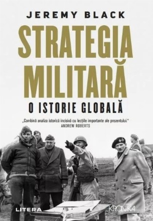 Strategia militară : o istorie globală