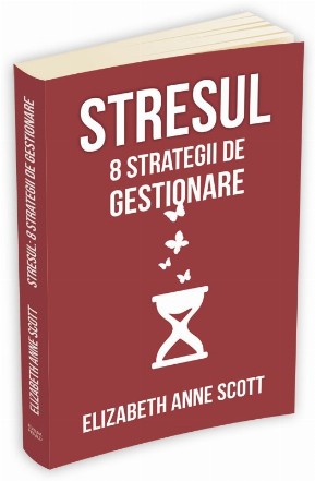 Stresul: 8 strategii de gestionare