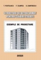 Structuri de beton armat pentru cladiri etajate. Exemple de proiectare