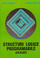 Structuri logice programabile. Aplicatii