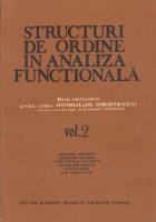 Structuri de ordine in analiza functionala, Volumul al II-lea