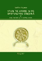 coperta Studii de istorie si spiritualitate crestina. Volumul 5: Arheologie si Scripta varia