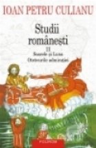 Studii romanesti II. Soarele si Luna. Otravurile admiratiei