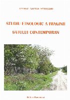 Studiu etnologic a imaginii satului contemporan