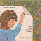 coperta Sub cerul copilariei noastre