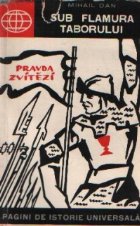 Sub flamura taborului - Miscarea revolutionara husita, Editia a II-a revazuta si adaugita