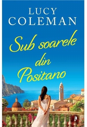 Sub soarele din Positano