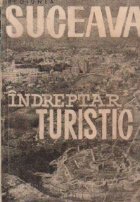 coperta Suceava - Indreptar turistic