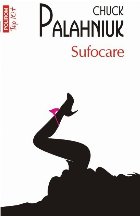 Sufocare (ediţie de buzunar)