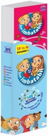 Sunt imbatabil! Joc pentru testarea cunostintelor, Nivel 10-11 ani - VOLUMUL II