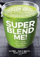 Super Blend