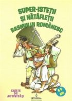 Super istetii natafletii basmului romanesc