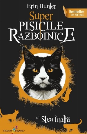 Super Pisicile războinice : Răzbunarea lui Stea Înaltă