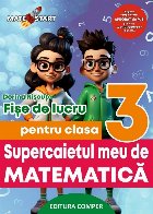 Supercaietul meu matematică fişe lucru