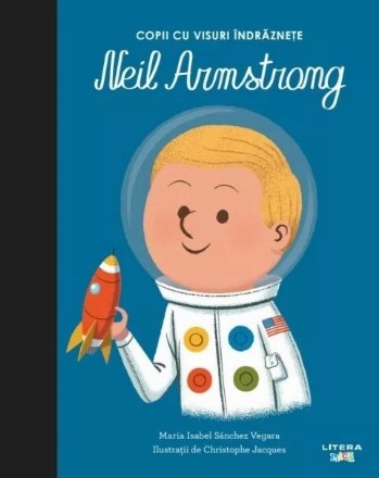 Supereroi dintre noi : Neil Armstrong