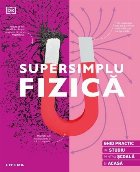 Supersimplu Fizică ghid practic studiu