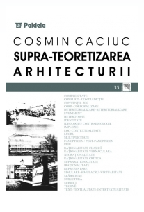 Supra-teoretizarea arhitecturii