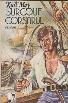 Surcouf corsarul roman