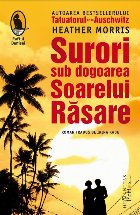 Surori sub dogoarea Soarelui Răsare