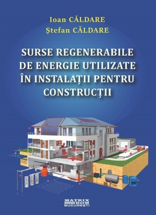 Surse regenerabile de energie utilizate în instalaţii pentru construcţii