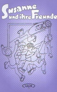 Susanne und ihre Freunde