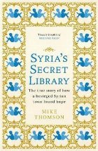 coperta Syria\'s Secret Library