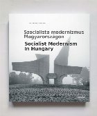 Szocialista modernizmus Magyarországon